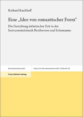 Kuckhoff |  Eine „Idee von romantischer Form“ | eBook | Sack Fachmedien