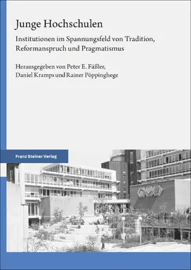 Fäßler / Kramps / Pöppinghege |  Junge Hochschulen | Buch |  Sack Fachmedien