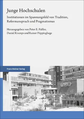 Fäßler / Kramps / Pöppinghege |  Junge Hochschulen | eBook | Sack Fachmedien