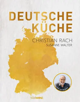 Rach / Walter |  Deutsche Küche | Buch |  Sack Fachmedien