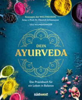 Allmendinger / Grönemeyer |  Dein Ayurveda | Buch |  Sack Fachmedien