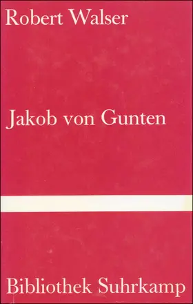 Walser |  Jakob von Gunten | Buch |  Sack Fachmedien