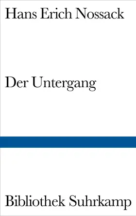 Nossack |  Der Untergang | Buch |  Sack Fachmedien