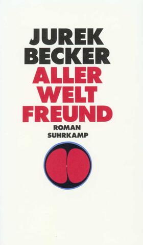 Becker |  Aller Welt Freund | Buch |  Sack Fachmedien