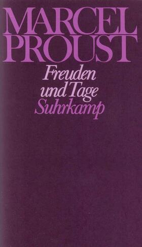 Proust / Keller |  Freuden und Tage und andere Erzählungen und Skizzen aus den Jahren 1892 - 1896 | Buch |  Sack Fachmedien