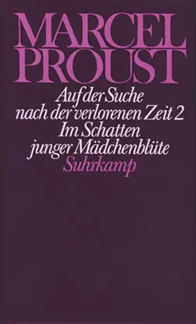 Proust / Keller |  Auf der Suche nach der verlorenen Zeit 2. Im Schatten junger Mädchenblüte | Buch |  Sack Fachmedien