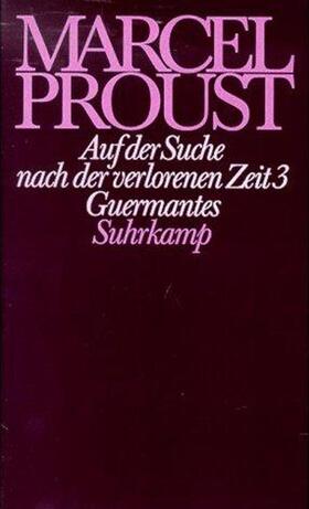 Proust / Keller |  Auf der Suche nach der verlorenen Zeit 3. Guermantes | Buch |  Sack Fachmedien