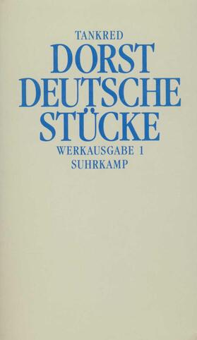 Dorst |  Werkausgabe 1. Deutsche Stücke | Buch |  Sack Fachmedien