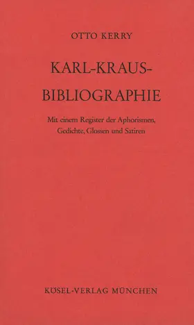 Kerry |  Karl-Kraus-Bibliographie | Buch |  Sack Fachmedien