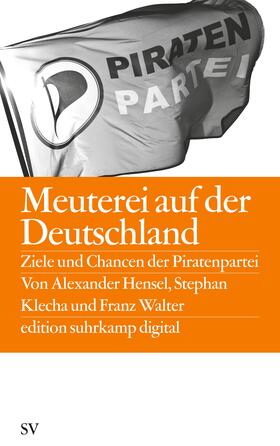 Walter / Hensel / Klecha |  Meuterei auf der Deutschland | Buch |  Sack Fachmedien