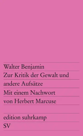 Benjamin |  Zur Kritik der Gewalt und andere Aufsätze | Buch |  Sack Fachmedien