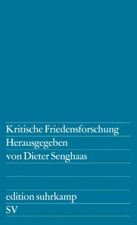 Senghaas |  Kritische Friedensforschung | Buch |  Sack Fachmedien