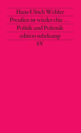 Wehler |  Preußen ist wieder chic | Buch |  Sack Fachmedien