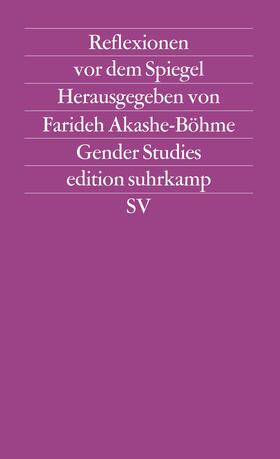 Akashe-Böhme |  Reflexionen vor dem Spiegel | Buch |  Sack Fachmedien