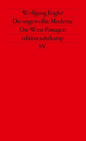 Engler |  Die ungewollte Moderne | Buch |  Sack Fachmedien