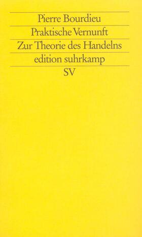 Bourdieu |  Praktische Vernunft | Buch |  Sack Fachmedien