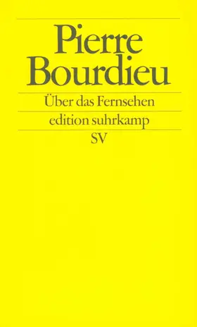 Bourdieu |  Über das Fernsehen | Buch |  Sack Fachmedien