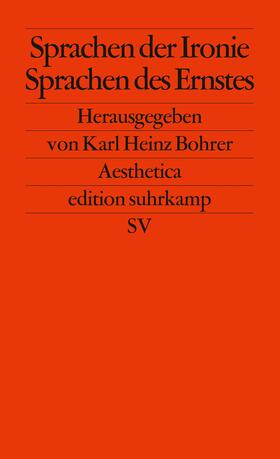 Bohrer |  Sprachen der Ironie - Sprachen des Ernstes | Buch |  Sack Fachmedien