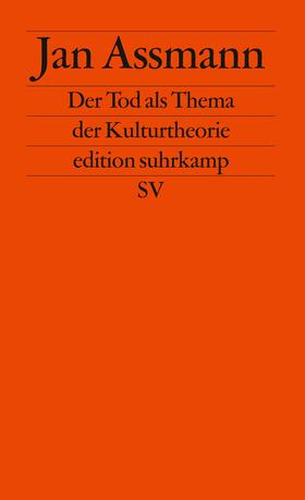 Assmann | Der Tod als Thema der Kulturtheorie | Buch | 978-3-518-12157-3 | sack.de