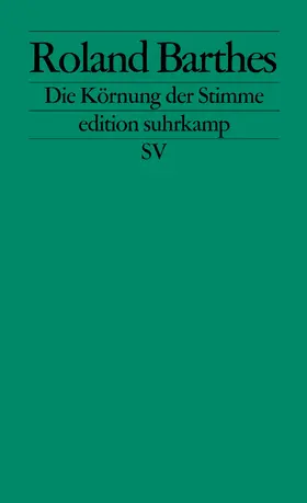 Barthes |  Die Körnung der Stimme | Buch |  Sack Fachmedien