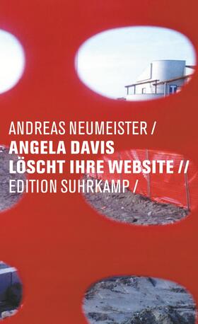 Neumeister |  Angela Davis löscht ihre Website | Buch |  Sack Fachmedien