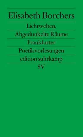 Borchers |  Lichtwelten. Abgedunkelte Räume | Buch |  Sack Fachmedien