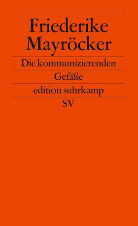 Mayröcker |  Die kommunizierenden Gefäße | Buch |  Sack Fachmedien