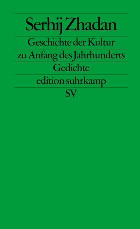 Zhadan |  Geschichte der Kultur zu Anfang des Jahrhunderts | Buch |  Sack Fachmedien