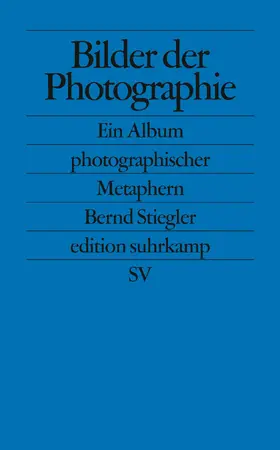 Stiegler |  Bilder der Photographie | Buch |  Sack Fachmedien