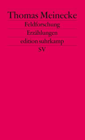 Meinecke |  Feldforschung | Buch |  Sack Fachmedien