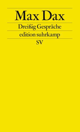 Dax |  Dax, M: Dreißig Gespräche | Buch |  Sack Fachmedien