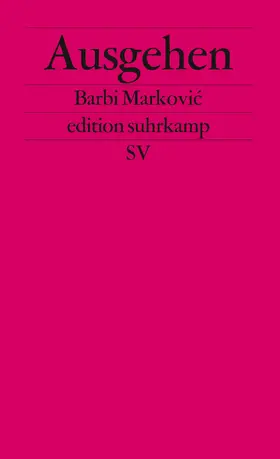 Markovic / Markovic |  Ausgehen | Buch |  Sack Fachmedien