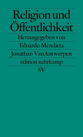 Mendieta / VanAntwerpen |  Religion und Öffentlichkeit | Buch |  Sack Fachmedien