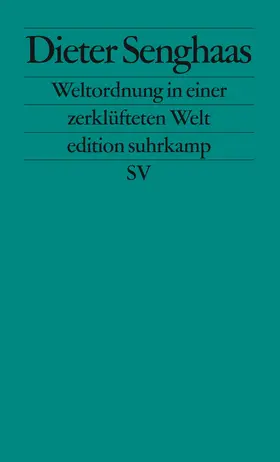 Senghaas |  Weltordnung in einer zerklüfteten Welt | Buch |  Sack Fachmedien