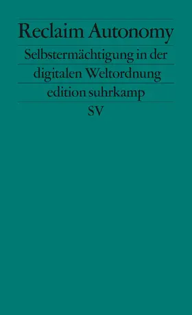 Augstein |  Reclaim Autonomy | Buch |  Sack Fachmedien