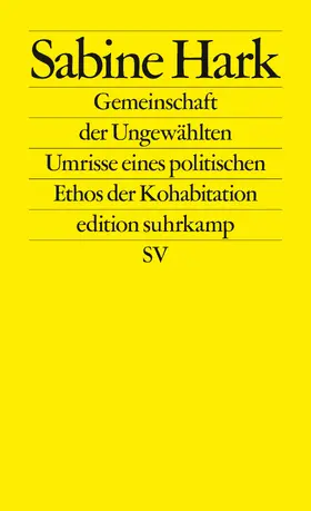 Hark |  Gemeinschaft der Ungewählten | Buch |  Sack Fachmedien