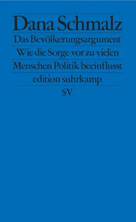 Schmalz |  Das Bevölkerungsargument | Buch |  Sack Fachmedien