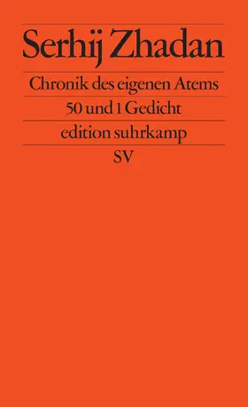 Zhadan |  Chronik des eigenen Atems | Buch |  Sack Fachmedien