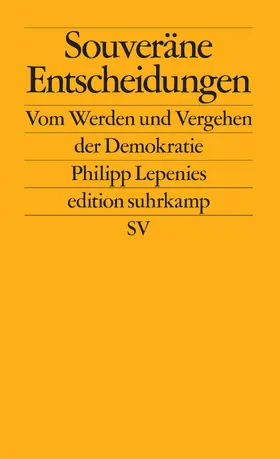 Lepenies |  Souveräne Entscheidungen | Buch |  Sack Fachmedien