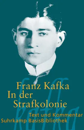 Kafka |  In der Strafkolonie | Buch |  Sack Fachmedien