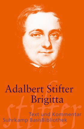 Stifter / Kuhn | Brigitta | Buch | 978-3-518-18899-6 | sack.de