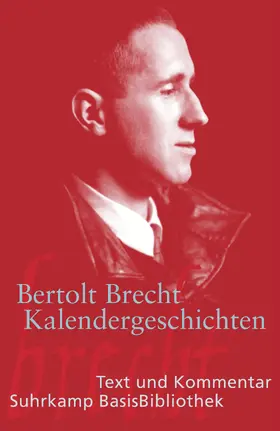 Brecht / Kratzmeier |  Kalendergeschichten | Buch |  Sack Fachmedien