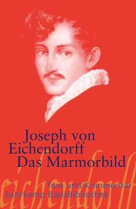 Eichendorff |  Das Marmorbild | Buch |  Sack Fachmedien