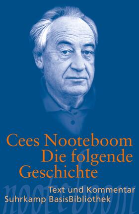 Nooteboom |  Die folgende Geschichte | Buch |  Sack Fachmedien