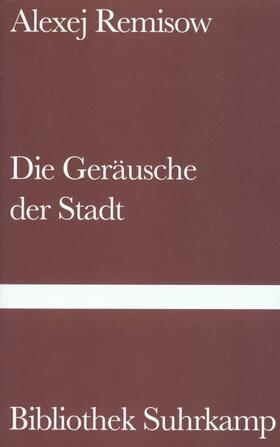 Remisow |  Die Geräusche der Stadt | Buch |  Sack Fachmedien