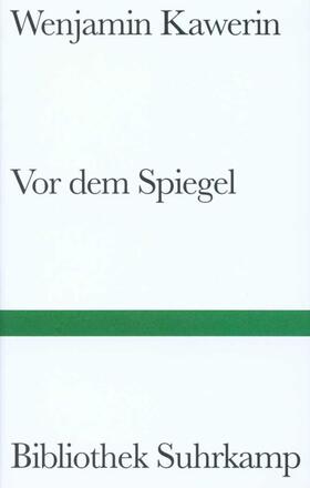 Kawerin |  Vor dem Spiegel | Buch |  Sack Fachmedien