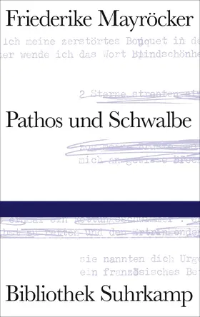 Mayröcker |  Pathos und Schwalbe | Buch |  Sack Fachmedien