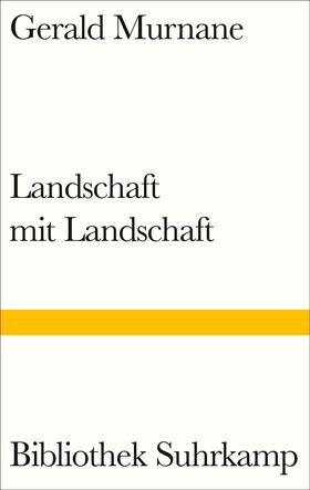 Murnane |  Landschaft mit Landschaft | Buch |  Sack Fachmedien