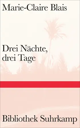 Blais |  Drei Nächte, drei Tage | Buch |  Sack Fachmedien