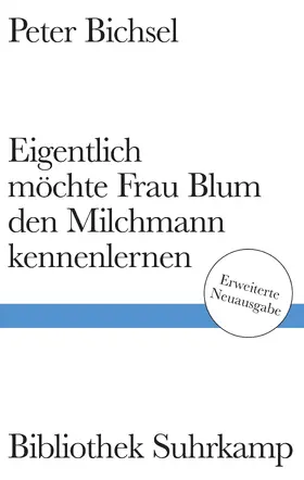 Bichsel / Mauz / Mazenauer |  Eigentlich möchte Frau Blum den Milchmann kennenlernen | Buch |  Sack Fachmedien